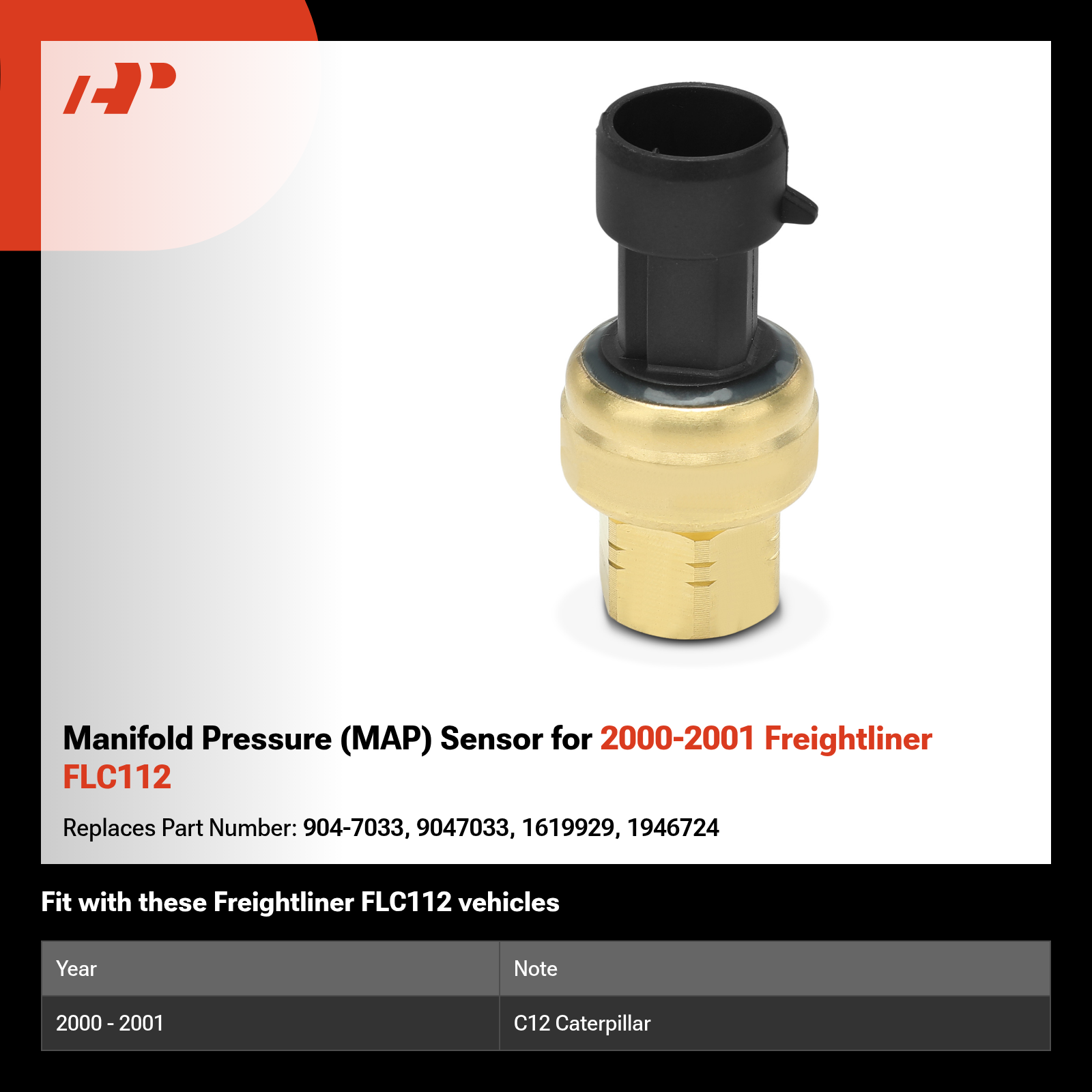 Manifold Pressure (MAP) Sensor for 2000-2001 Freightliner FLC112