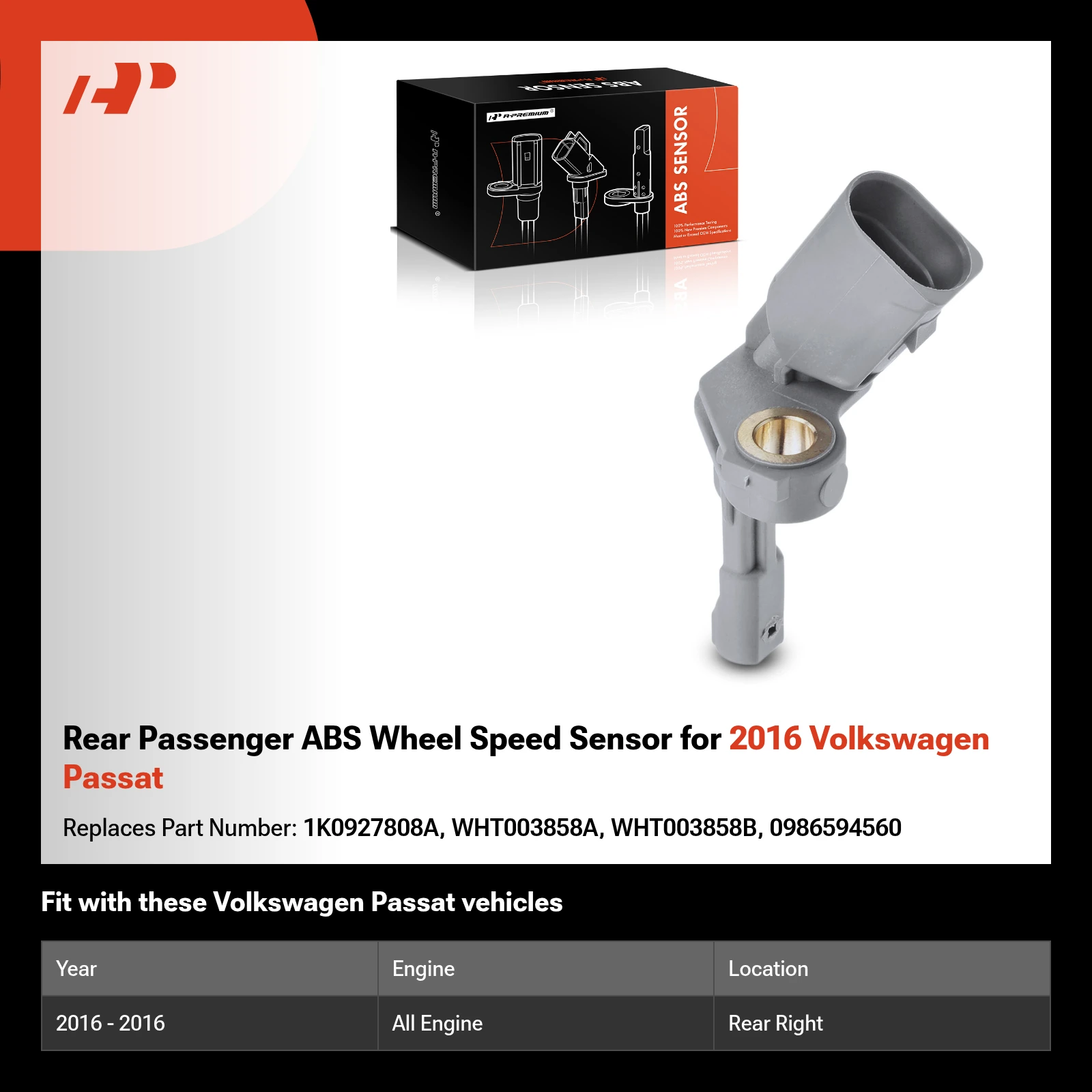 Rear Passenger ABS Wheel Speed Sensor for 2016 Volkswagen Passat