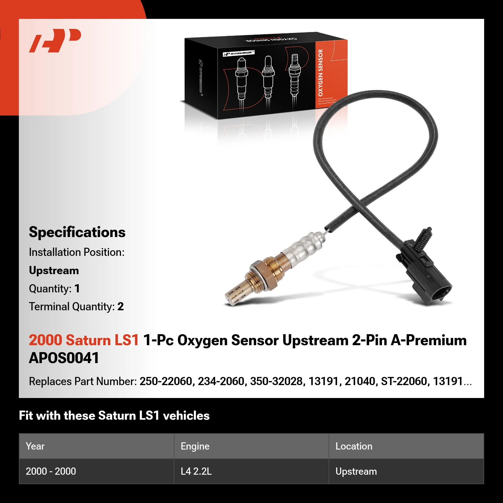 2000 Saturn LS1 1-Pc Oxygen Sensor Upstream 2-Pin A-Premium APOS0041