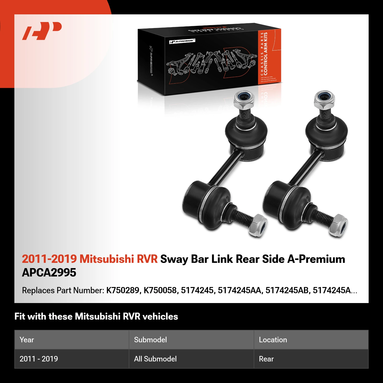2011-2019 Mitsubishi RVR Sway Bar Link Rear Side A-Premium APCA2995