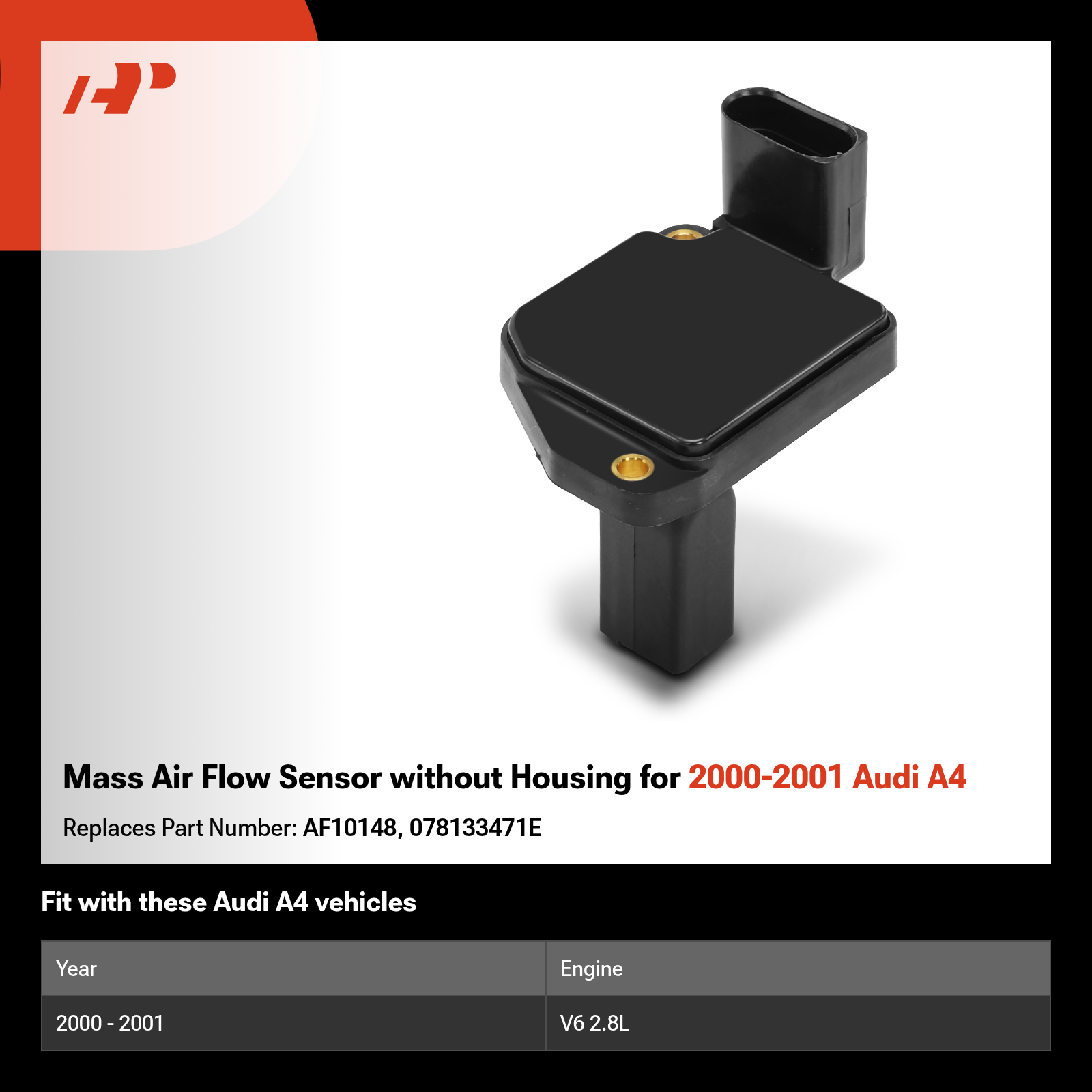 Mass Air Flow Sensor without Housing for 2000-2001 Audi A4