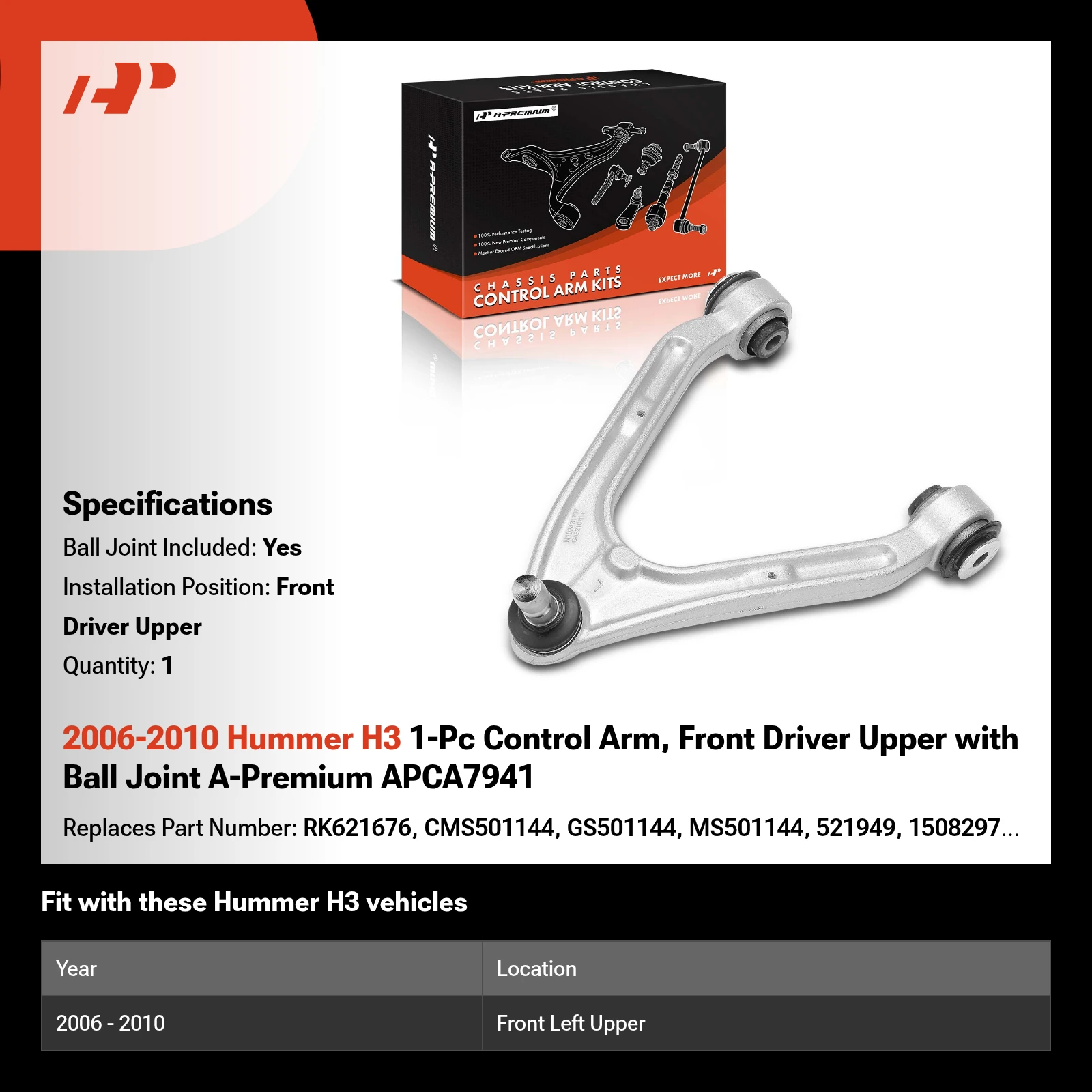 2006-2010 Hummer H3 1-Pc Control Arm, Front Driver Upper with Ball Joint A-Premium APCA7941
