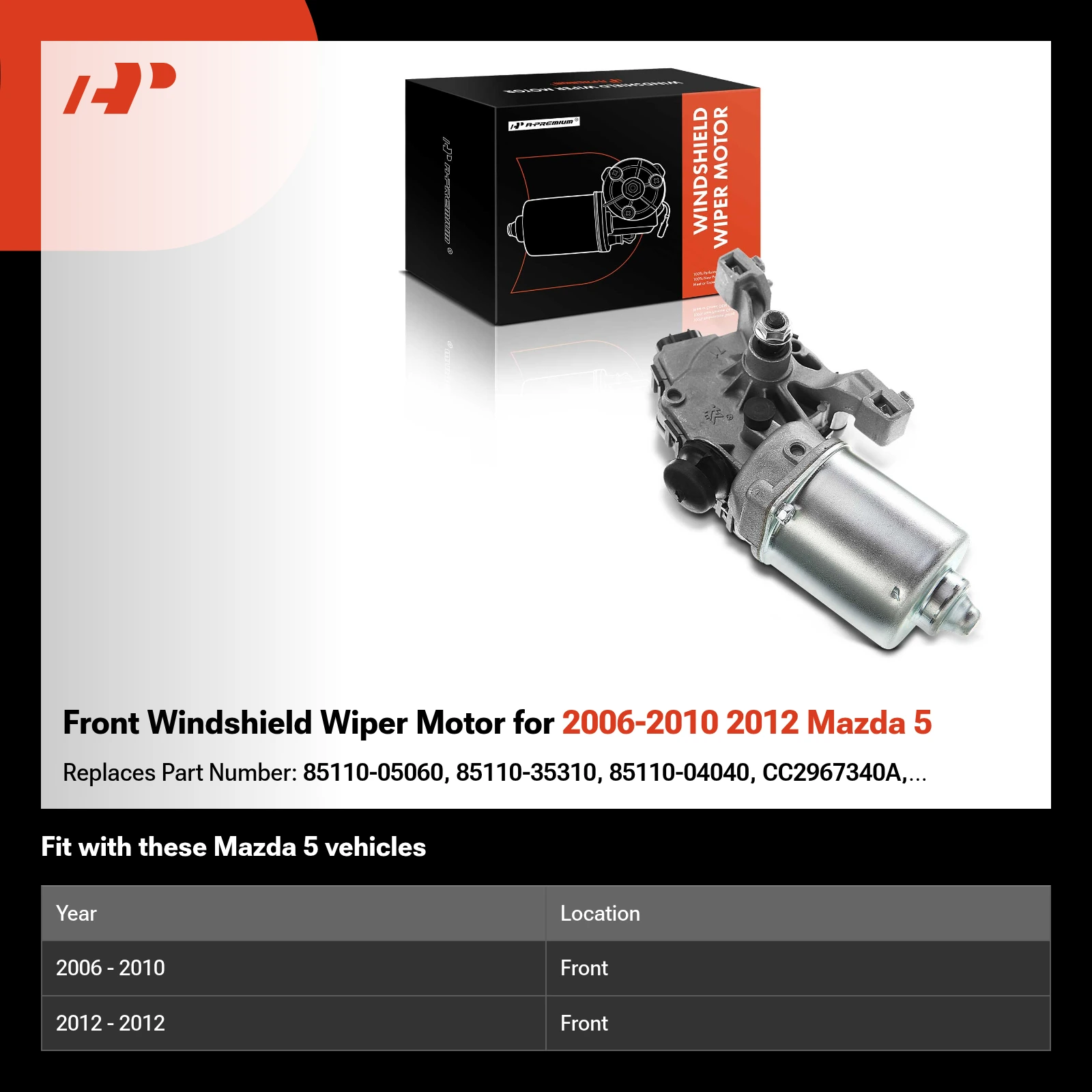 Front Windshield Wiper Motor for 2006-2010 2012 Mazda 5