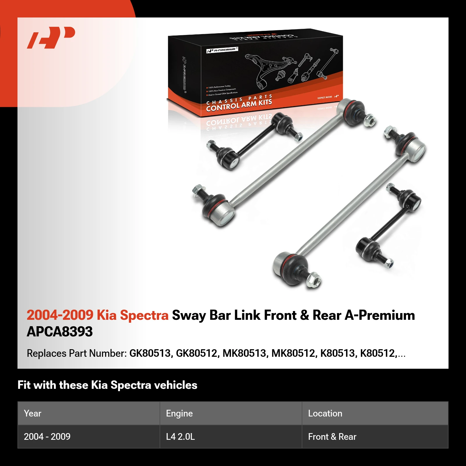 2004-2009 Kia Spectra Sway Bar Link Front & Rear A-Premium APCA8393