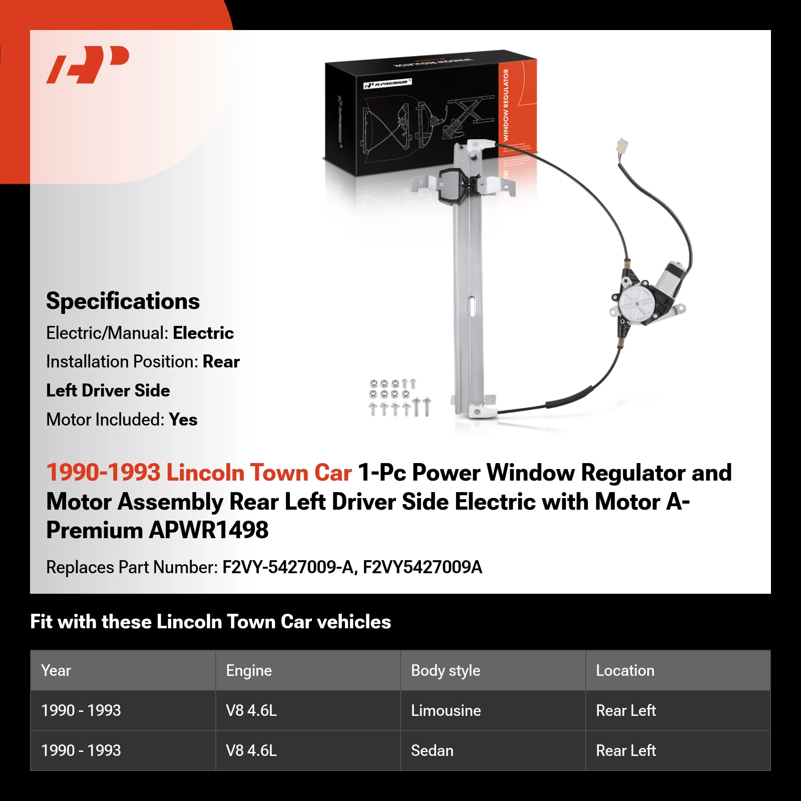 1990-1993 Lincoln Town Car 1-Pc Power Window Regulator and Motor Assembly Rear Left Driver Side Electric with Motor A-Premium APWR1498