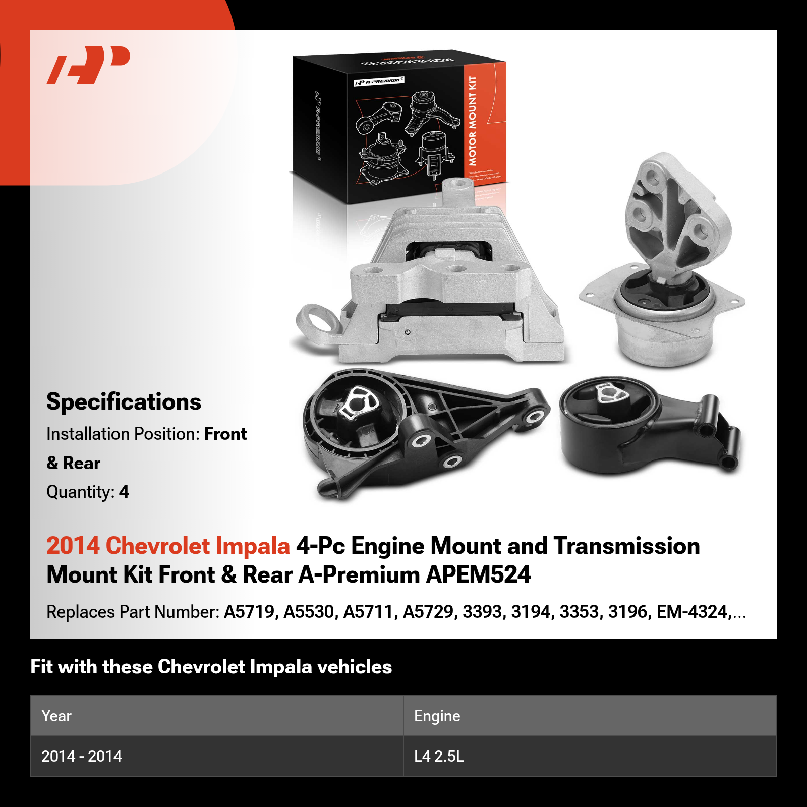 2014 Chevrolet Impala 4-Pc Engine Mount and Transmission Mount Kit Front & Rear A-Premium APEM524