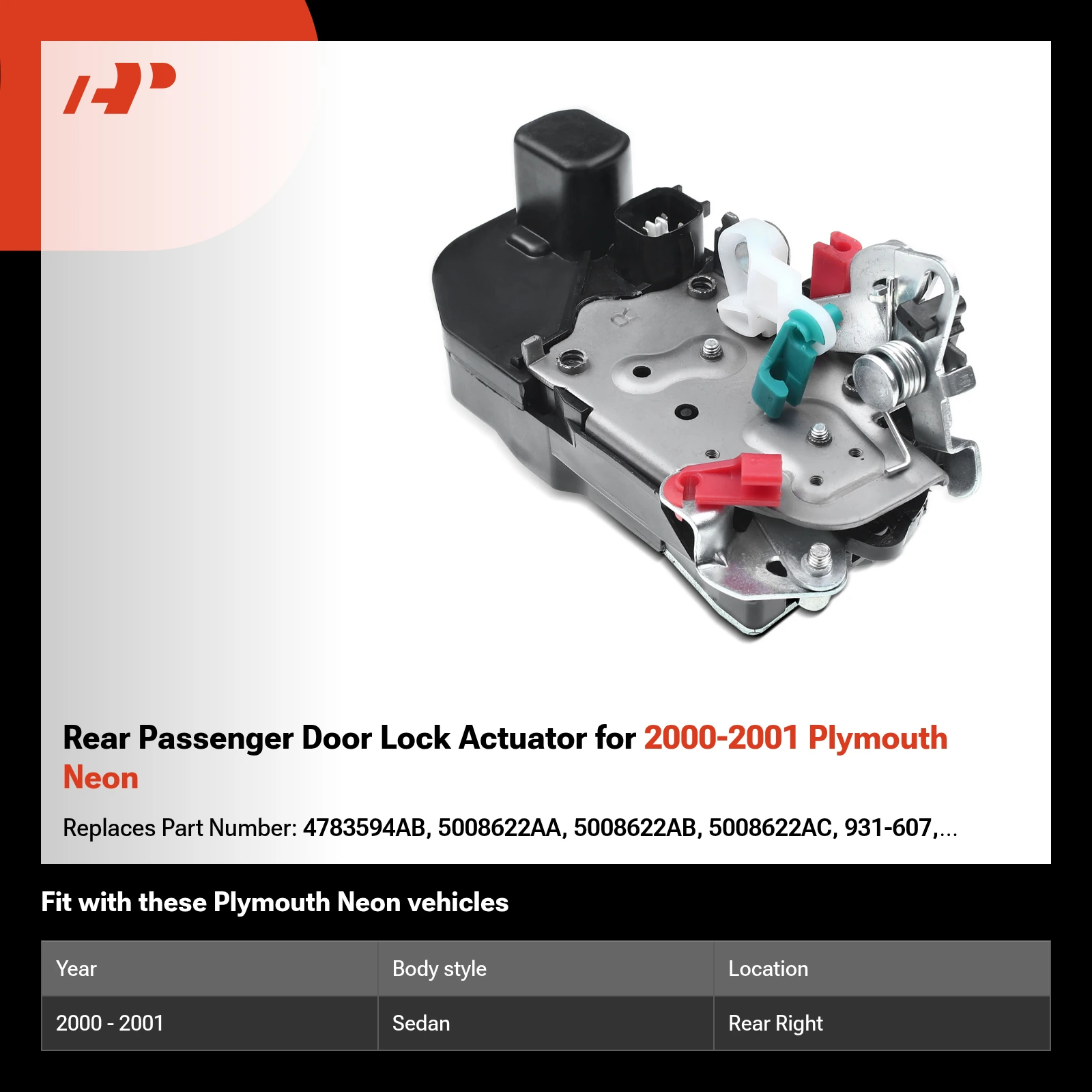 Rear Passenger Door Lock Actuator for 2000-2001 Plymouth Neon