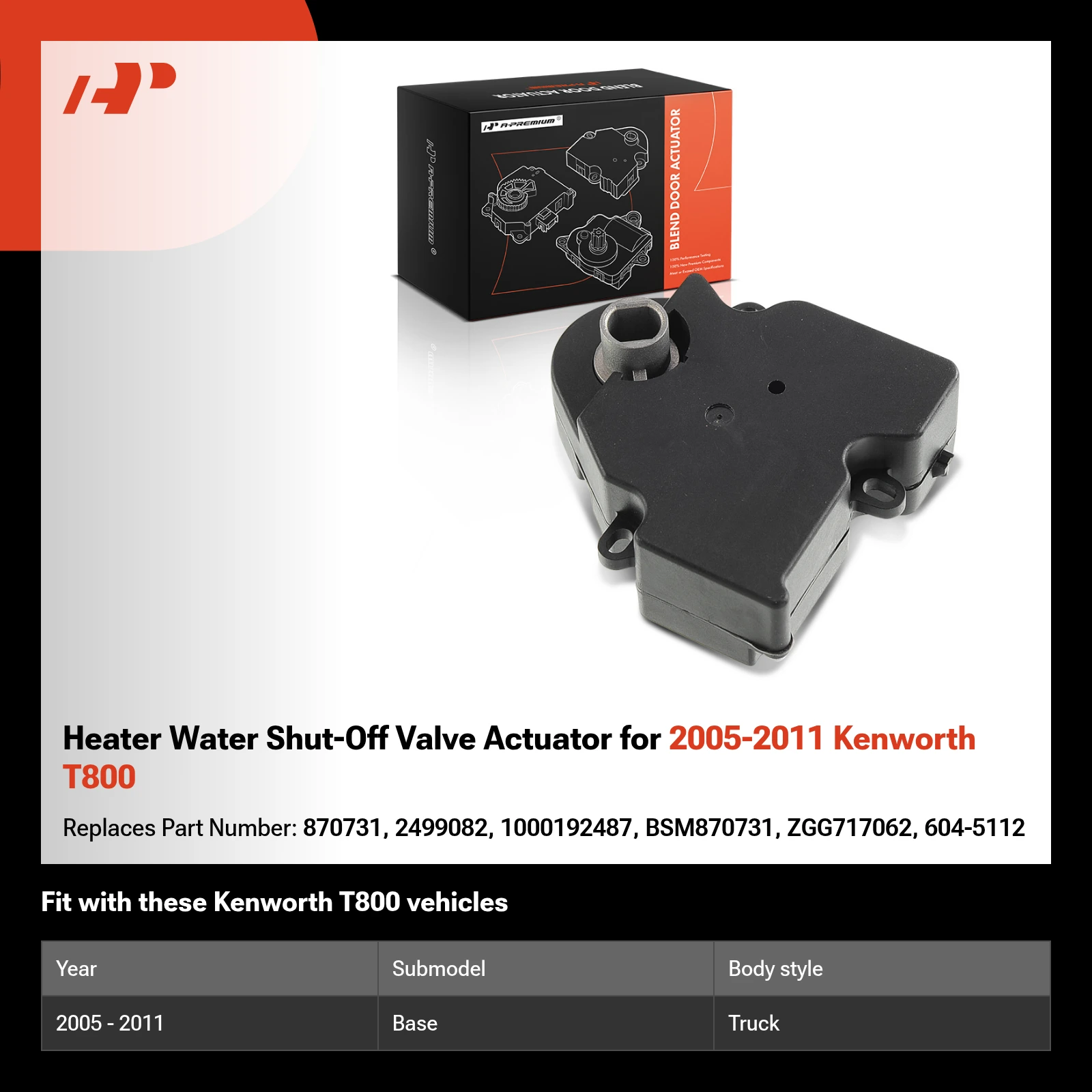 Heater Water Shut-Off Valve Actuator for 2005-2011 Kenworth T800