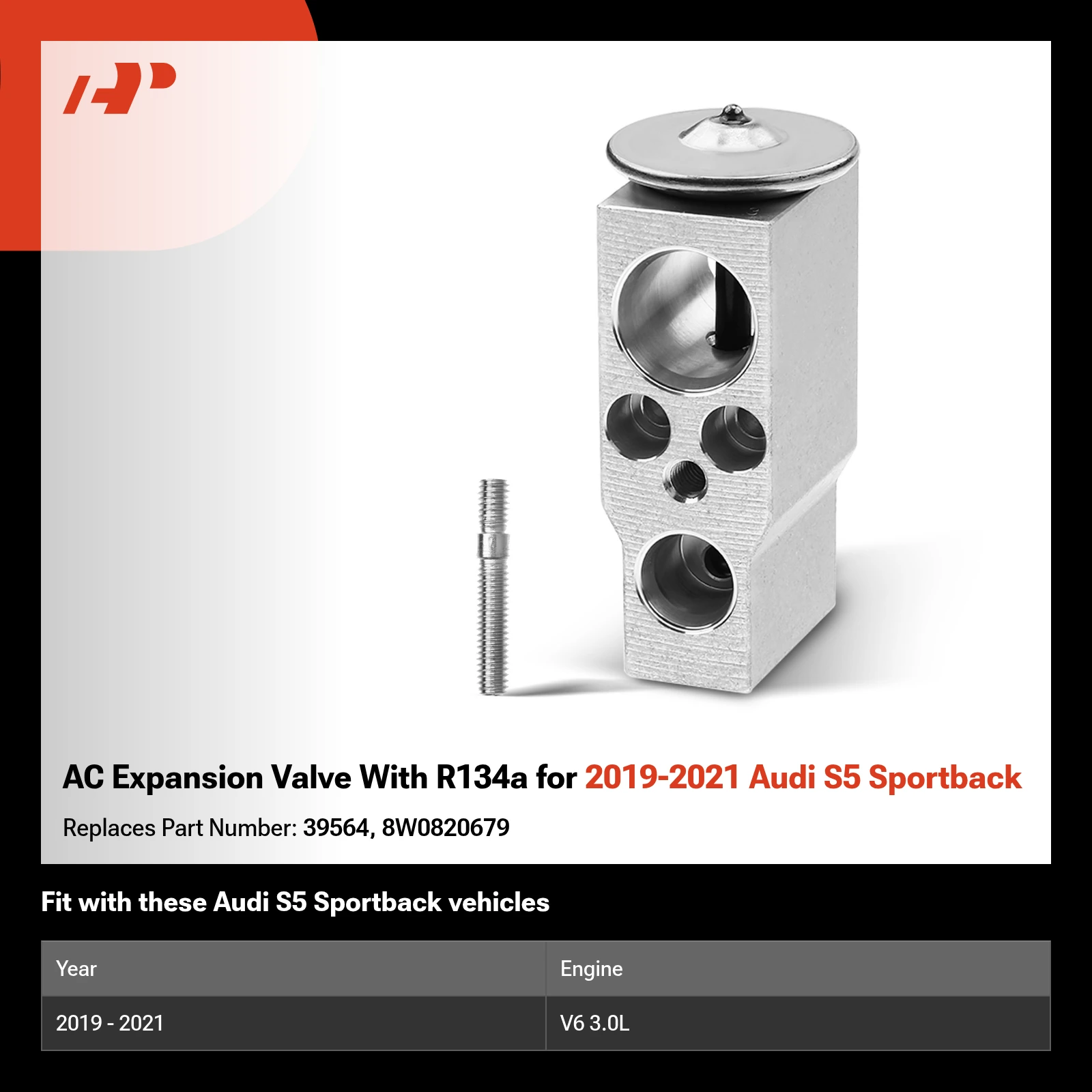 AC Expansion Valve With R134a for 2019-2021 Audi S5 Sportback