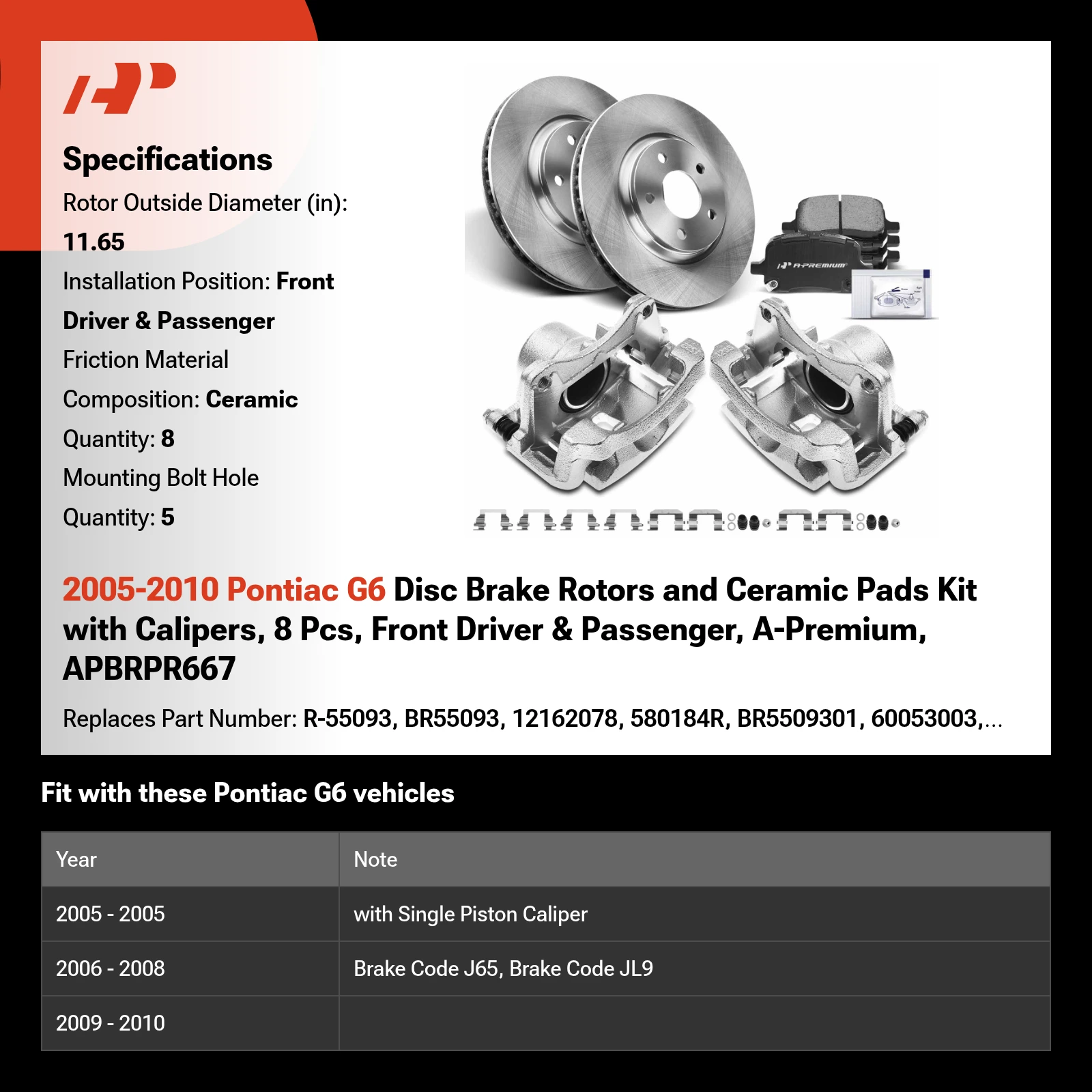 2005-2010 Pontiac G6 Disc Brake Rotors and Ceramic Pads Kit with Calipers, 8 Pcs, Front Driver & Passenger, A-Premium, APBRPR667