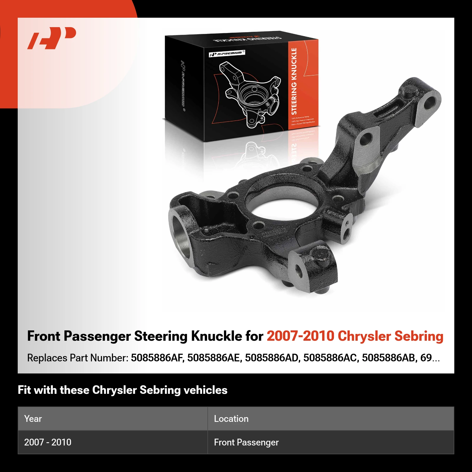 Front Passenger Steering Knuckle for 2007-2010 Chrysler Sebring