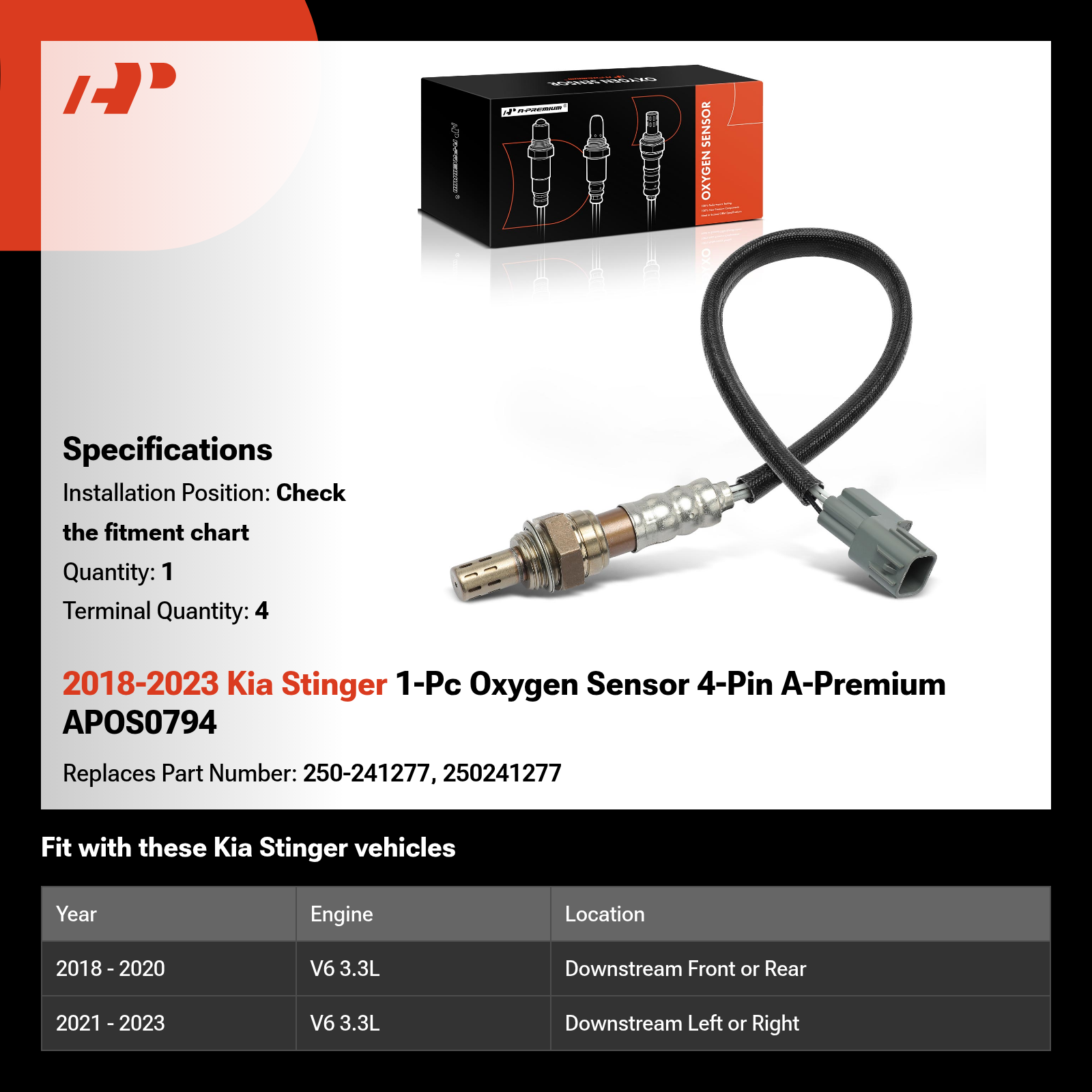 2018-2023 Kia Stinger 1-Pc Oxygen Sensor 4-Pin A-Premium APOS0794