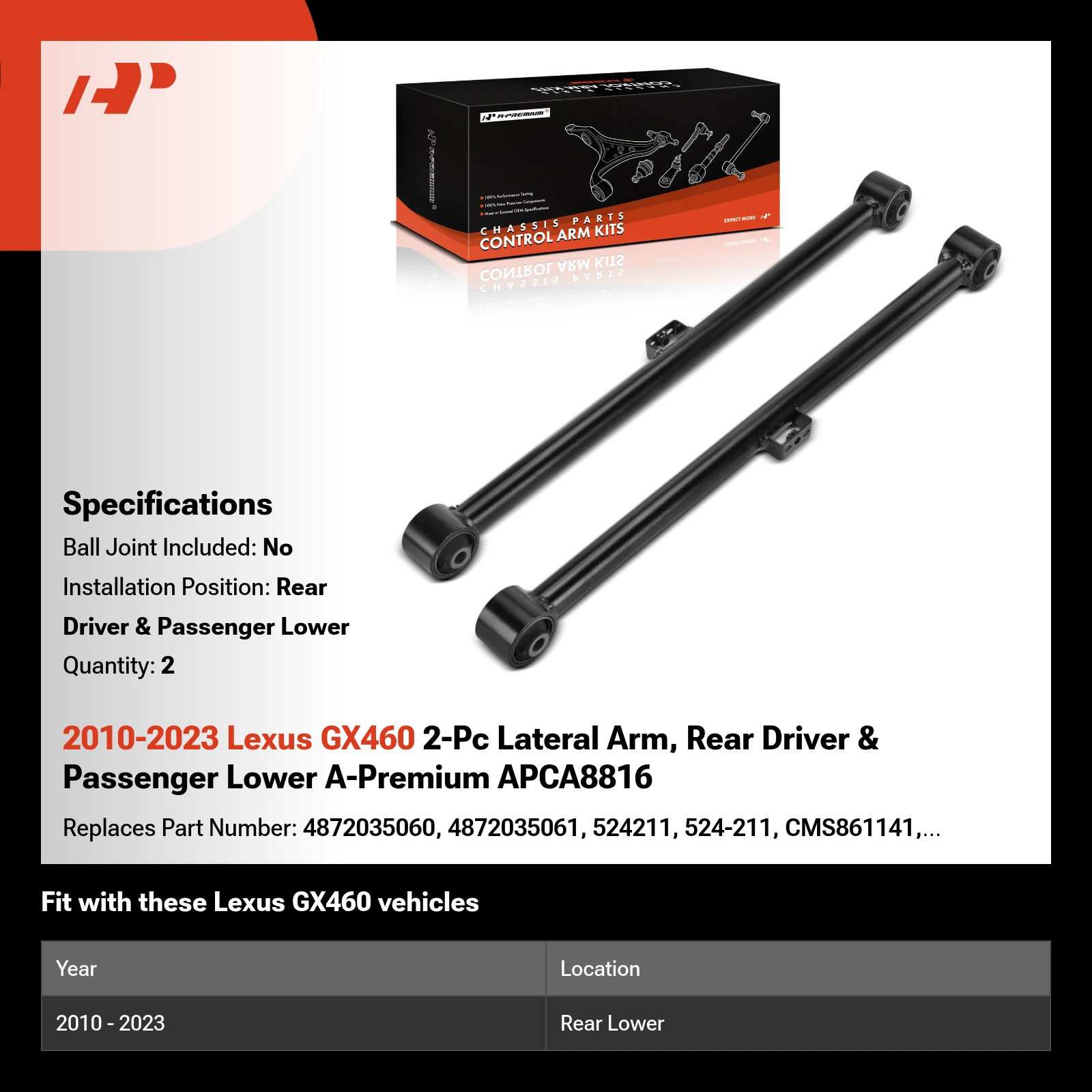 2010-2023 Lexus GX460 2-Pc Lateral Arm, Rear Driver & Passenger Lower A-Premium APCA8816