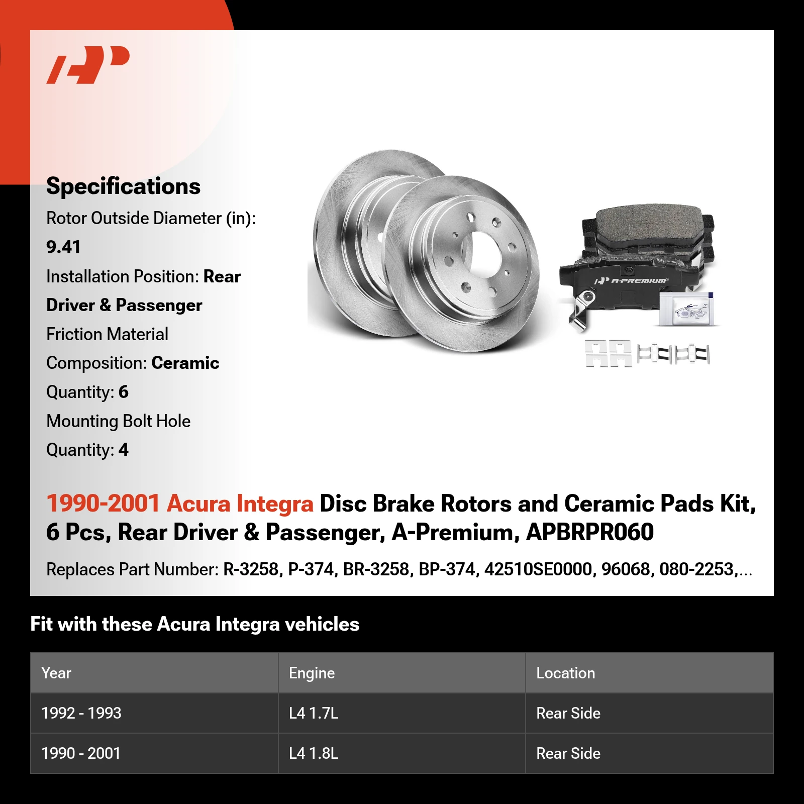 1990-2001 Acura Integra Disc Brake Rotors and Ceramic Pads Kit, 6 Pcs, Rear Driver & Passenger, A-Premium, APBRPR060