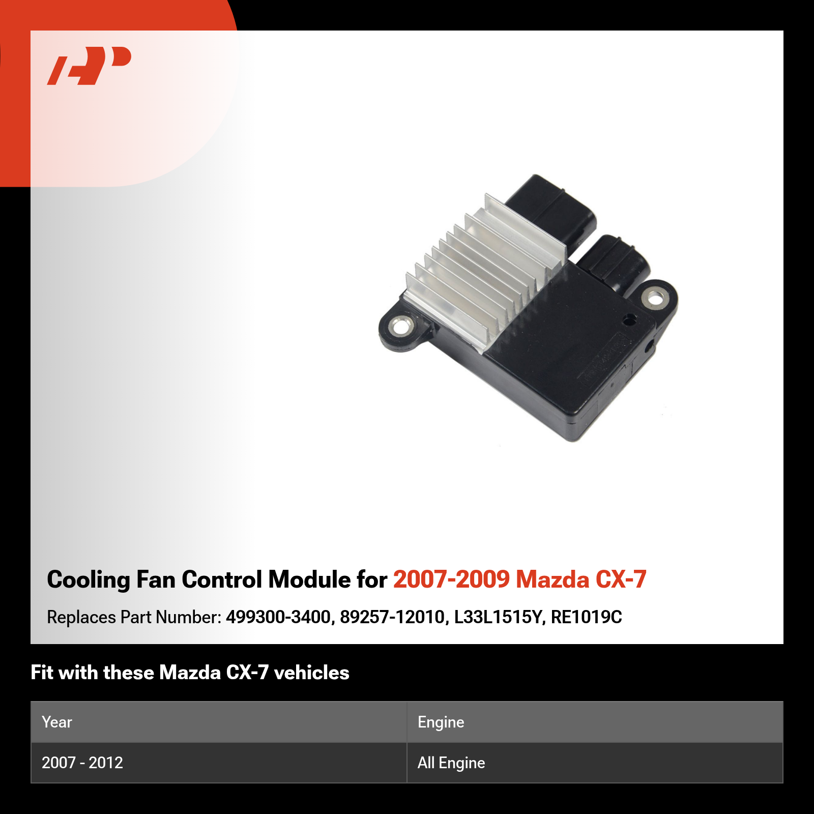 Cooling Fan Control Module for 2007-2009 Mazda CX-7