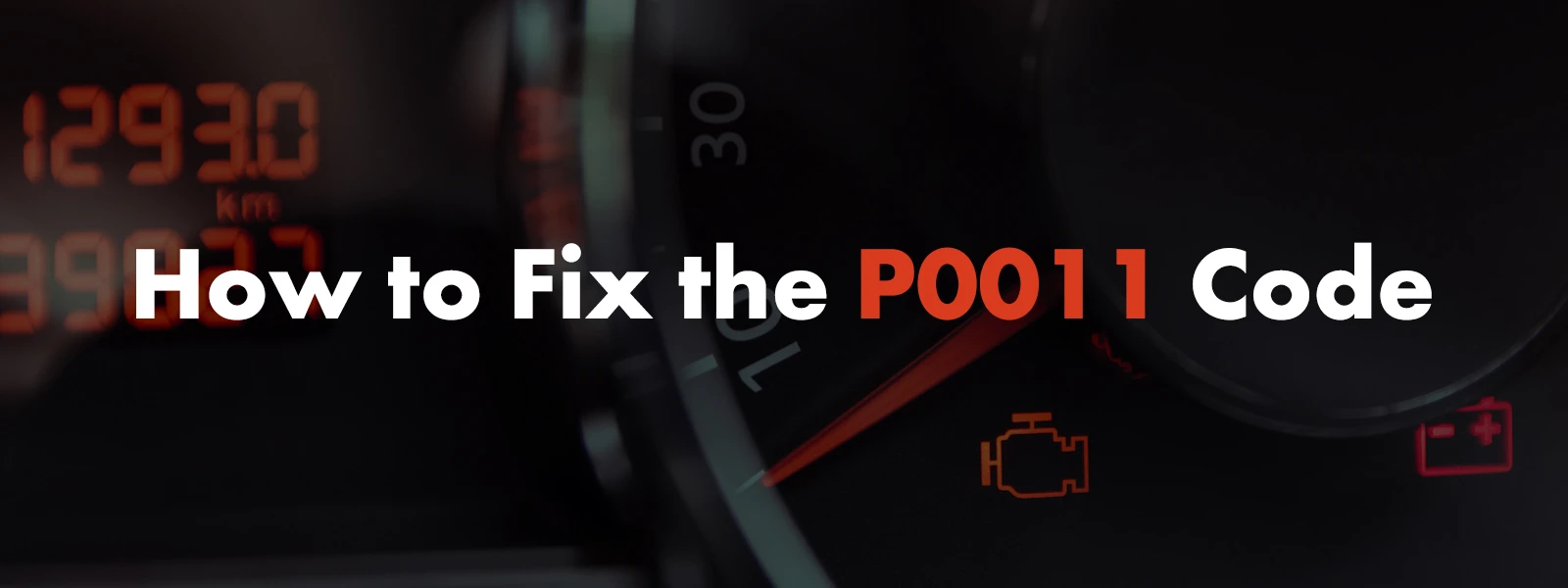 How to fix P0011 code