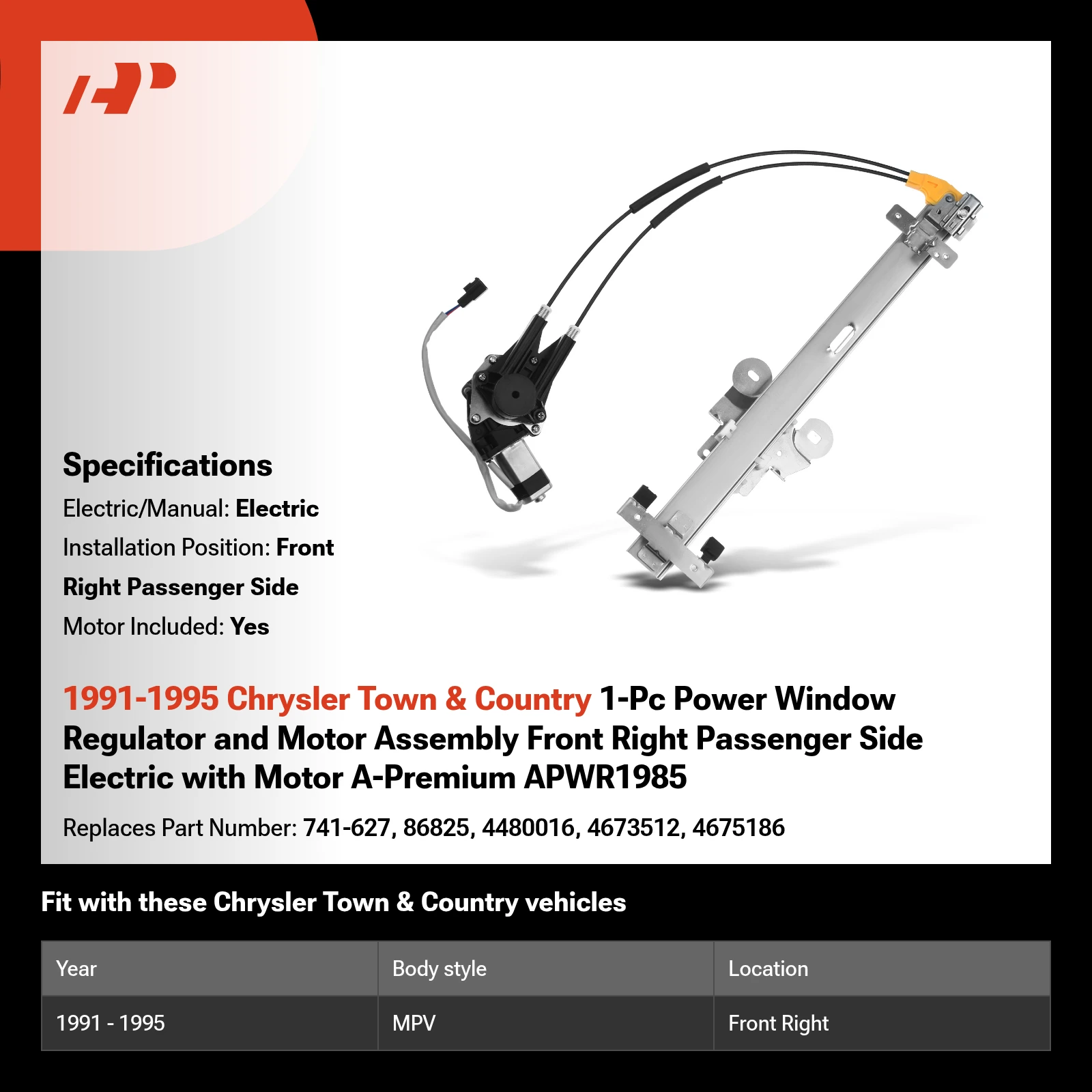 1991-1995 Chrysler Town & Country 1-Pc Power Window Regulator and Motor Assembly Front Right Passenger Side Electric with Motor A-Premium APWR1985