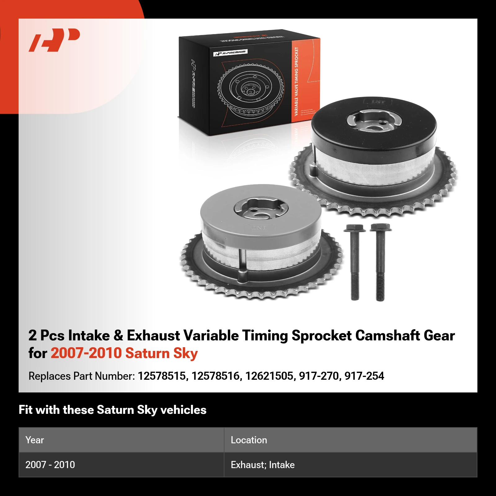 2 Pcs Intake & Exhaust Variable Timing Sprocket Camshaft Gear for 2007-2010 Saturn Sky